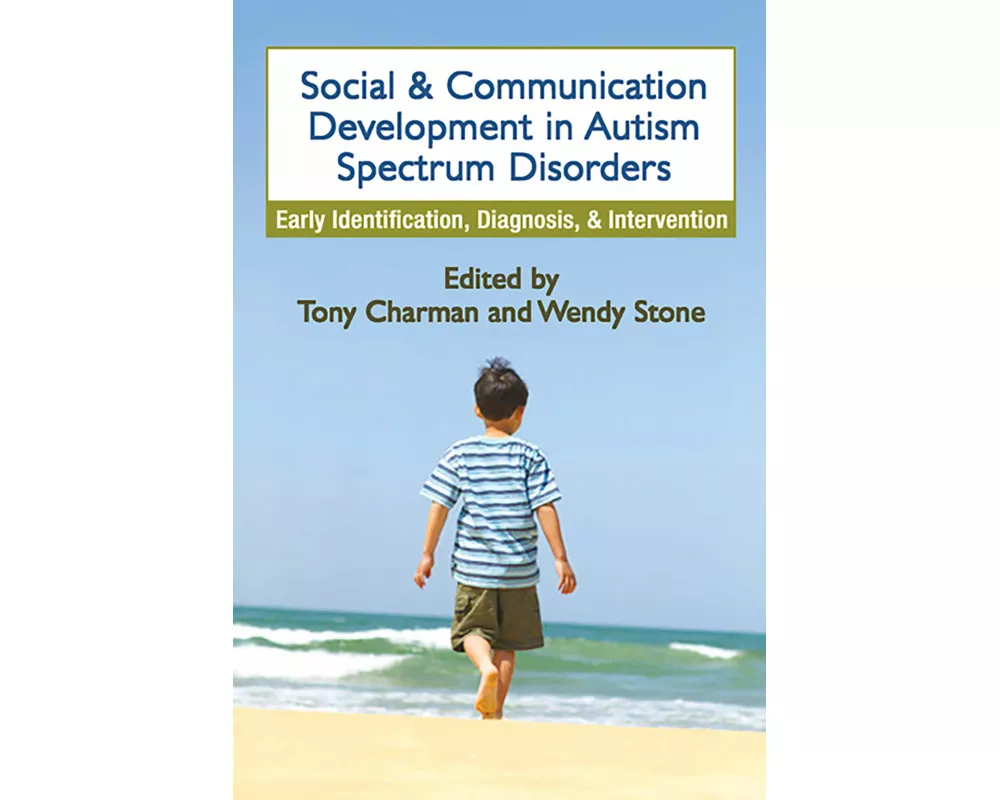 Social and Communication Development in Autism Spectrum Disorders