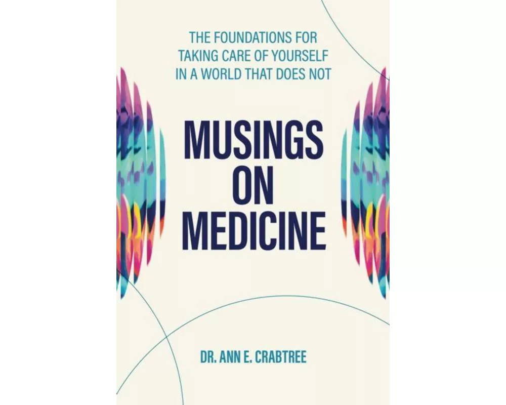 Musings On Medicine