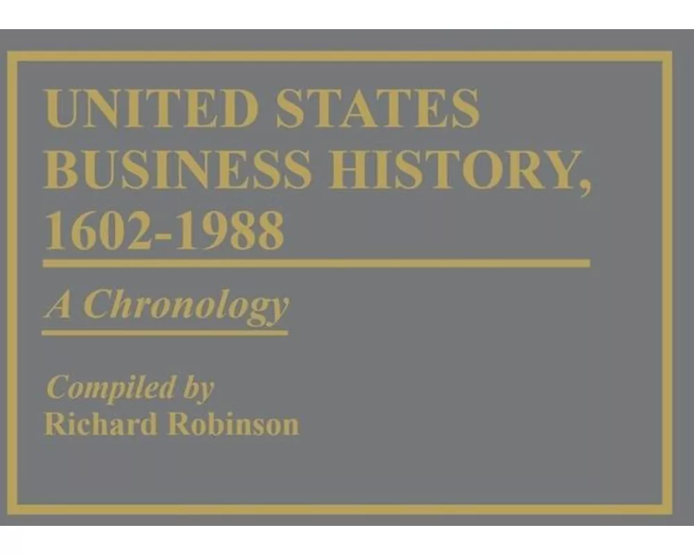 United States Business History, 1602-1988