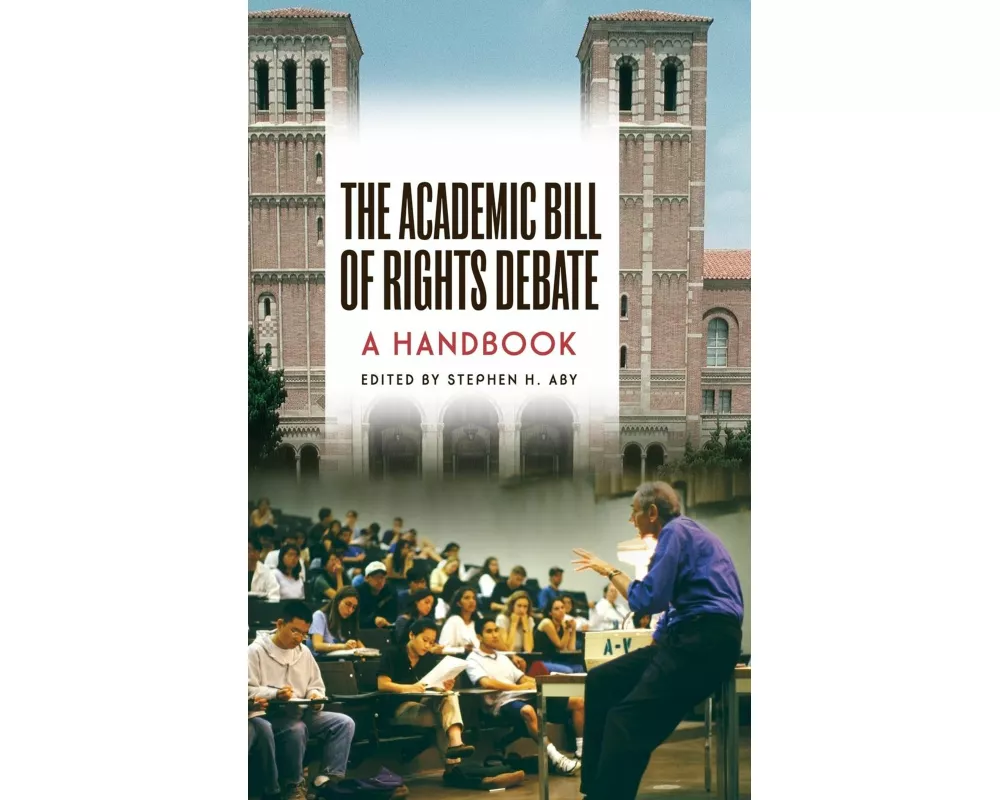 The Academic Bill of Rights Debate