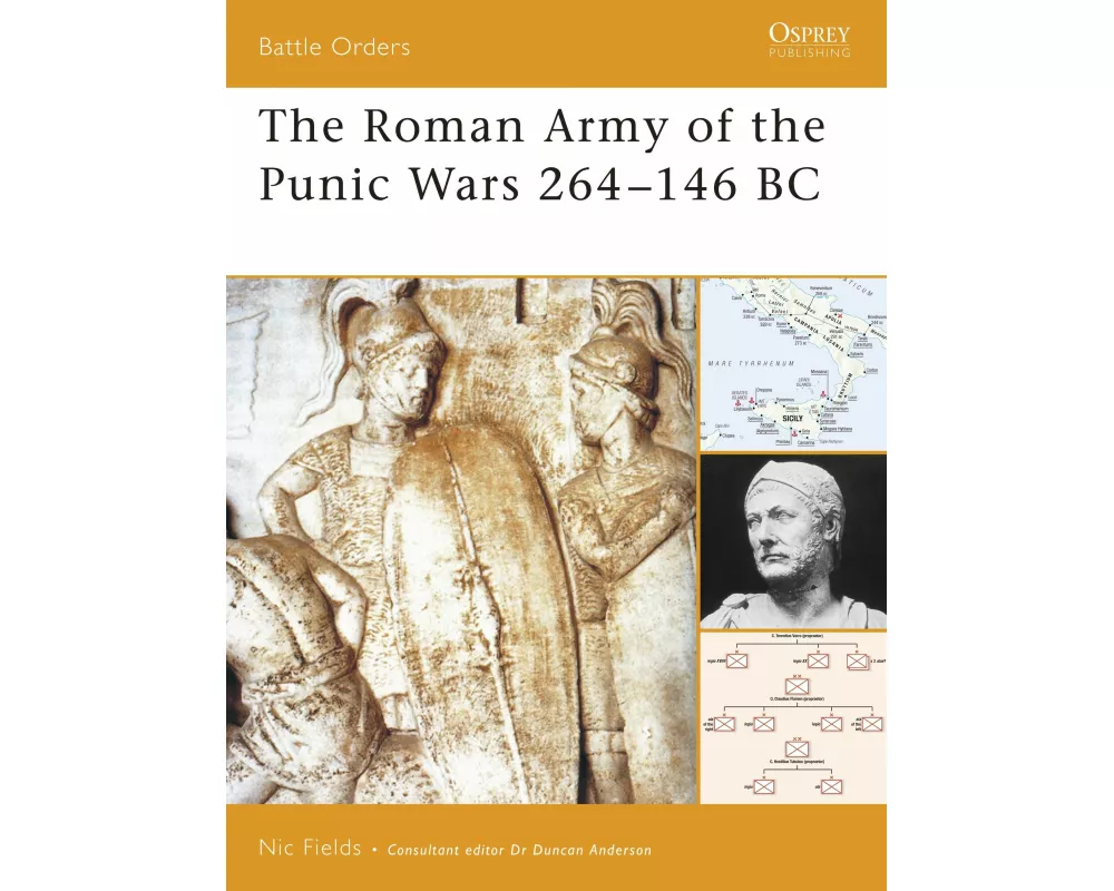 The Roman Army of the Punic Wars 264–146 BC