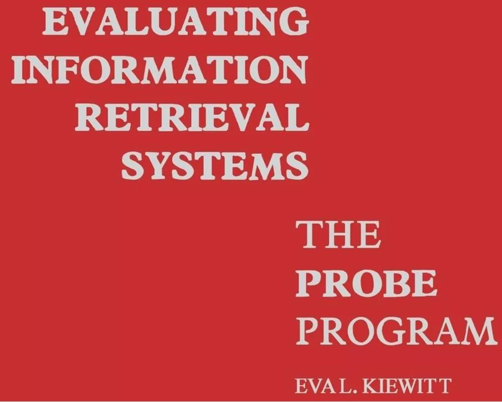 Evaluating Information Retrieval Systems