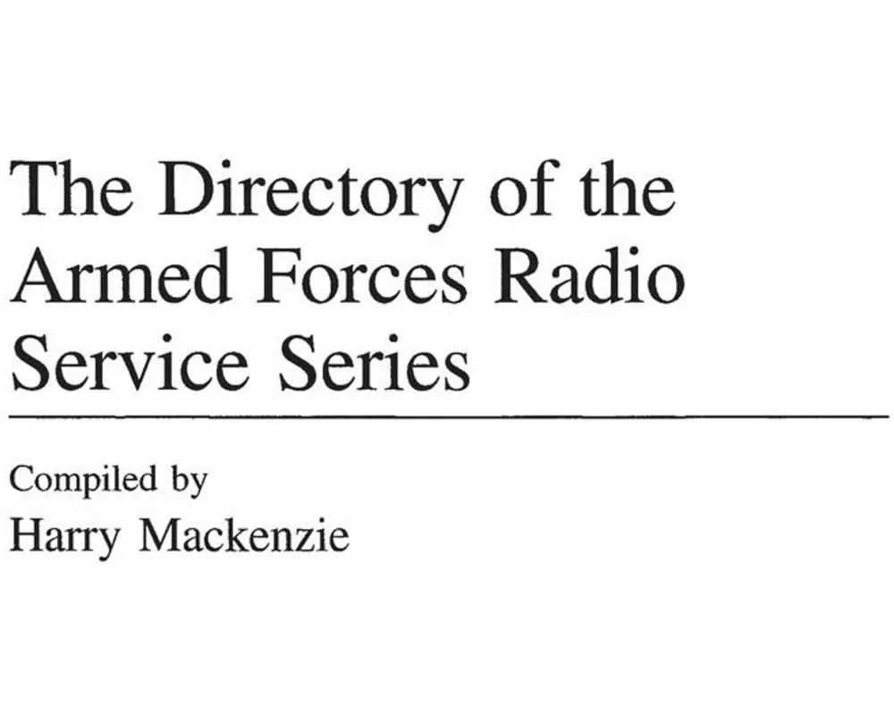 The Directory of the Armed Forces Radio Service Series
