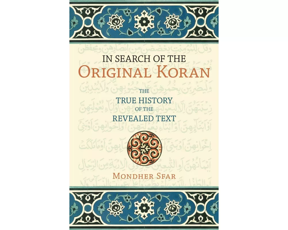 In Search of the Original Koran
