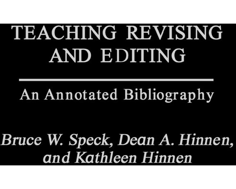 Teaching Revising and Editing