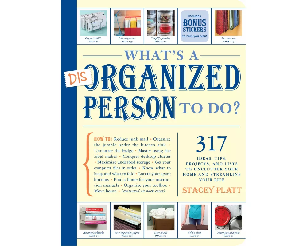 What's a Disorganized Person to Do?