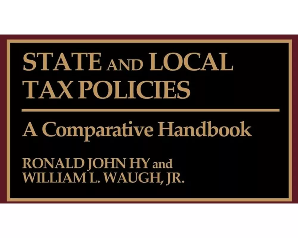 State and Local Tax Policies