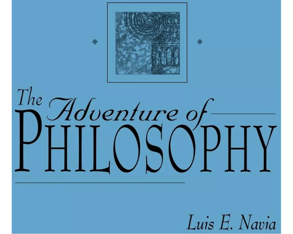 The Adventure of Philosophy