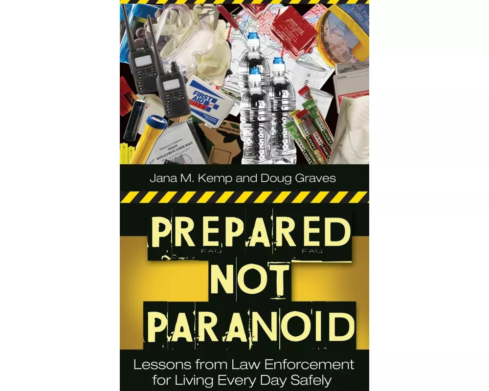 Prepared Not Paranoid