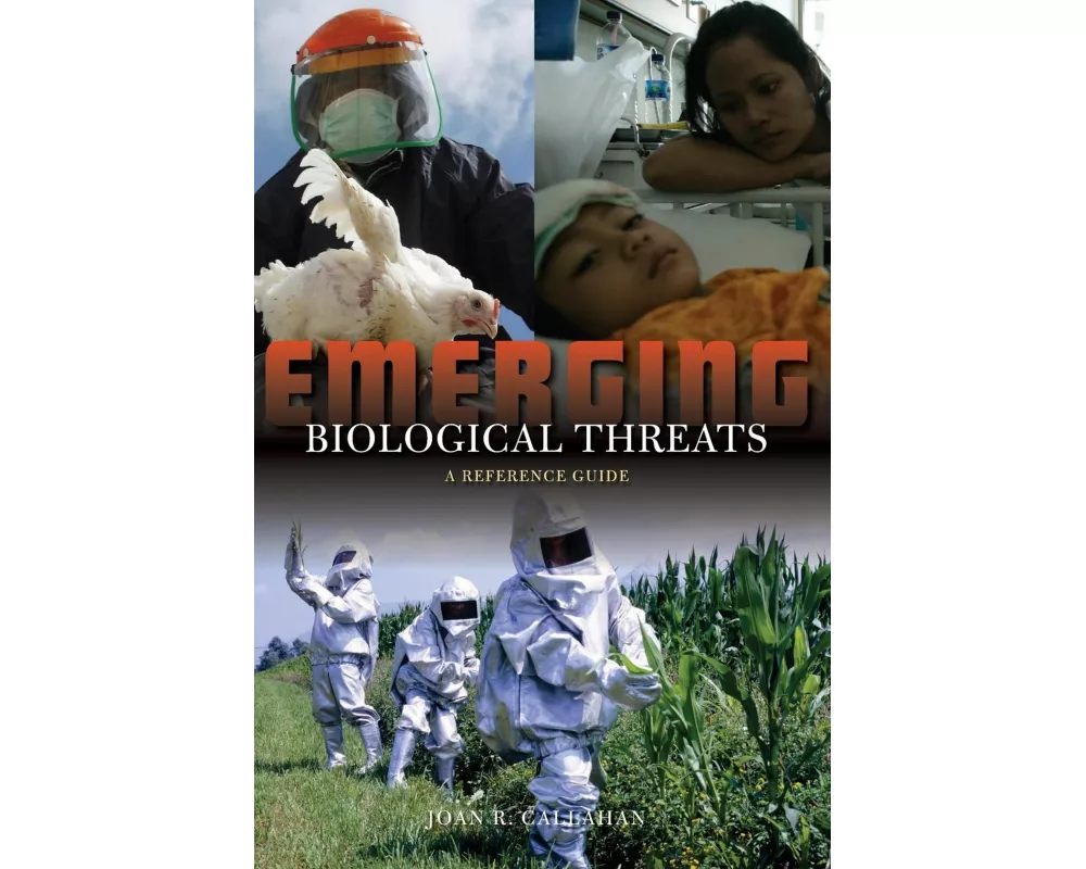 Emerging Biological Threats