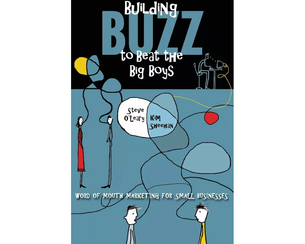 Building Buzz to Beat the Big Boys