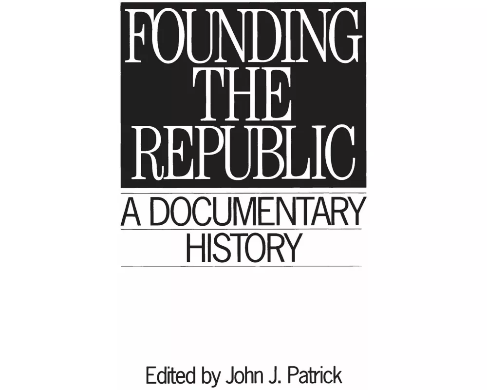 Founding the Republic