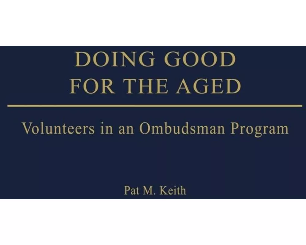 Doing Good for the Aged