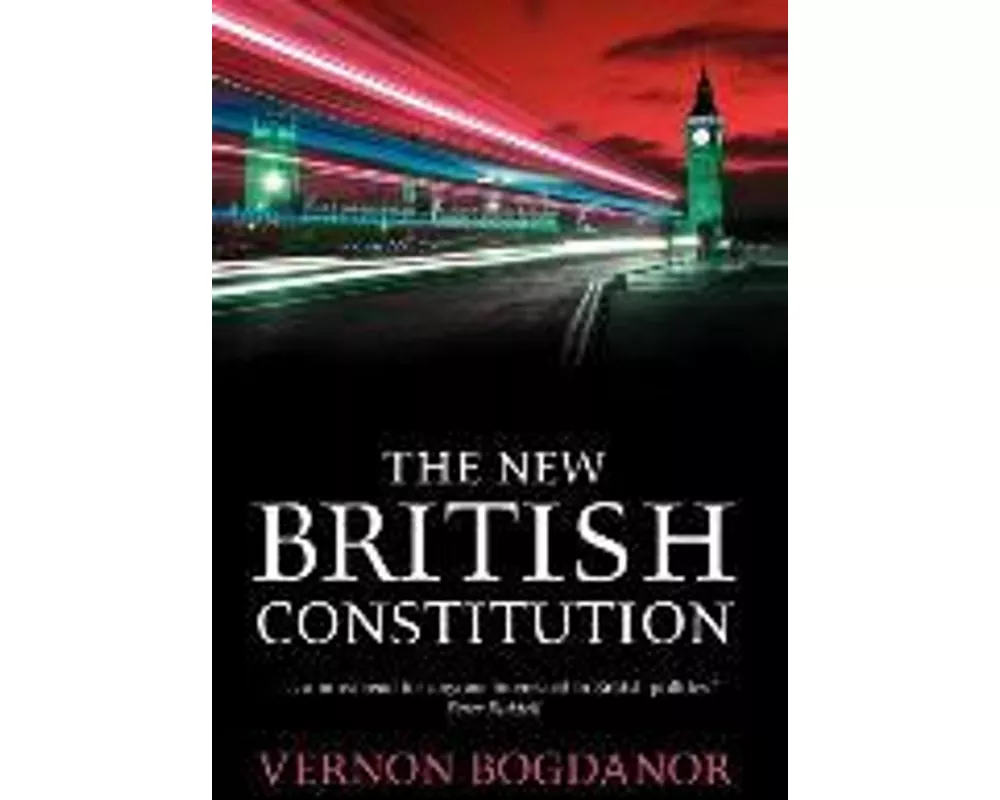 The New British Constitution