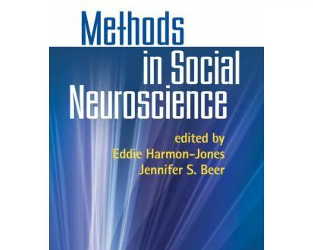 Methods in Social Neuroscience