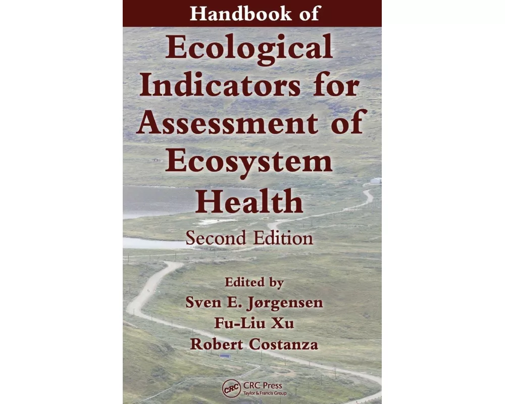 Handbook of Ecological Indicators for Assessment of Ecosystem Health