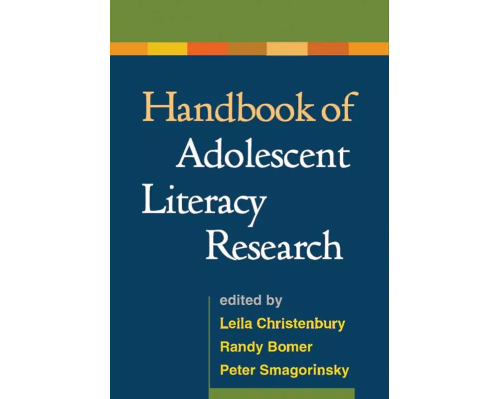 Handbook of Adolescent Literacy Research