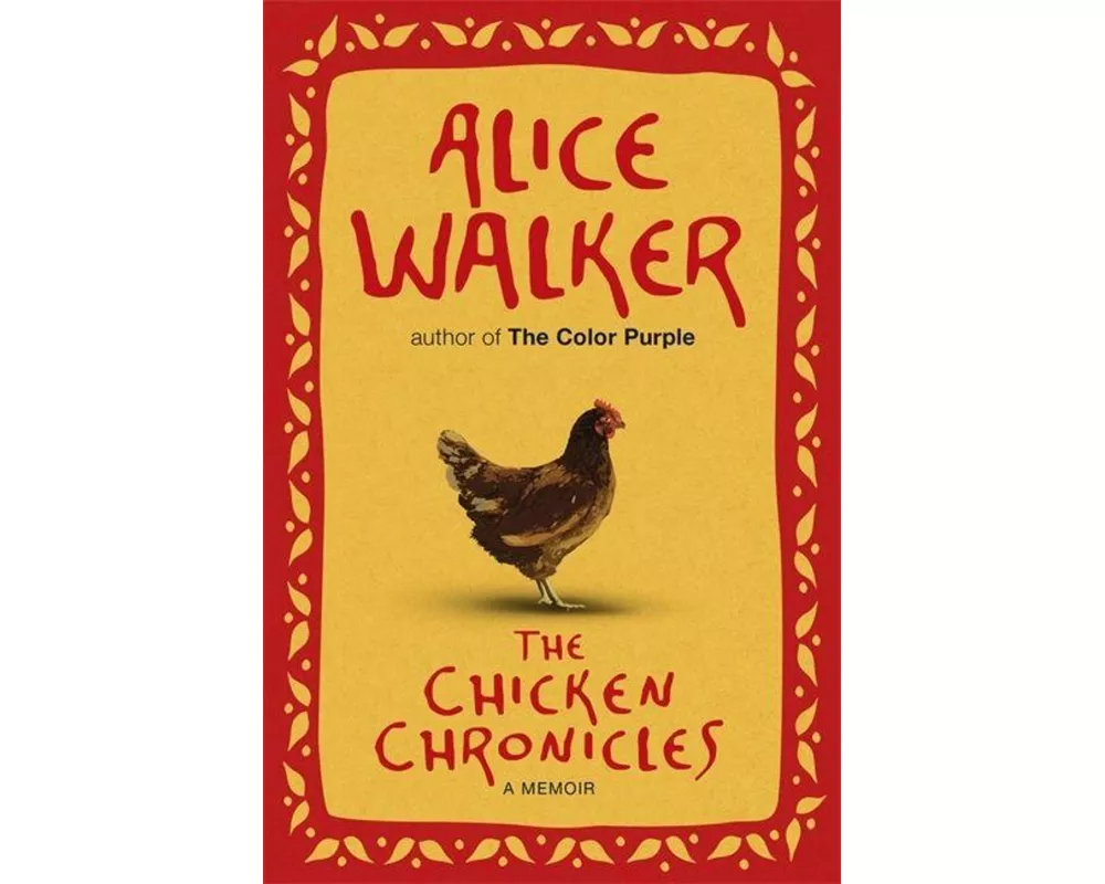 The Chicken Chronicles