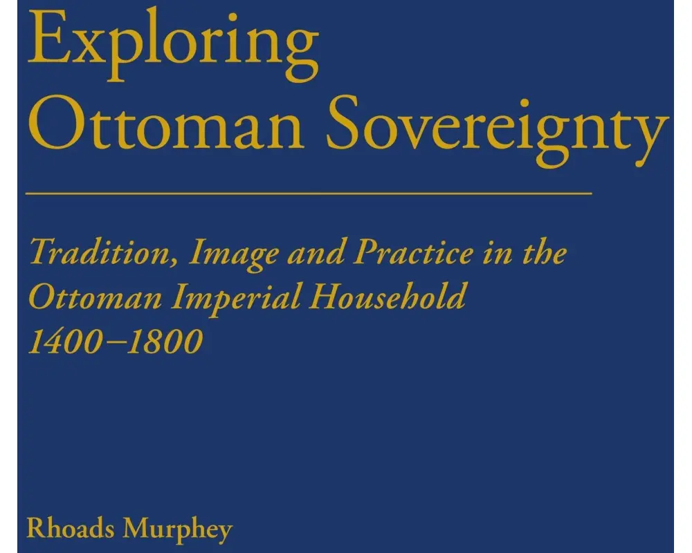 Exploring Ottoman Sovereignty