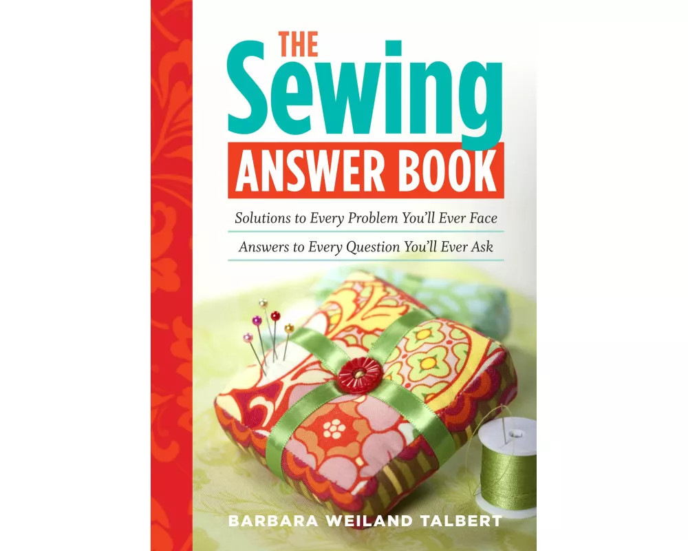 The Sewing Answer Book
