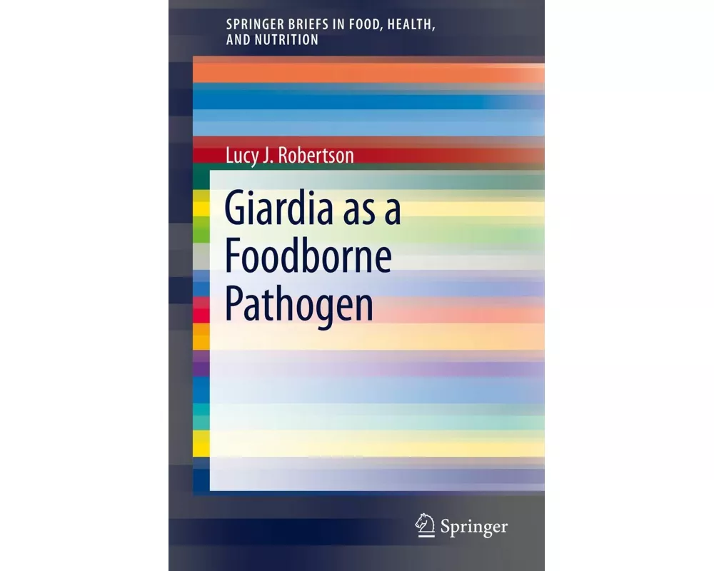 Giardia as a Foodborne Pathogen