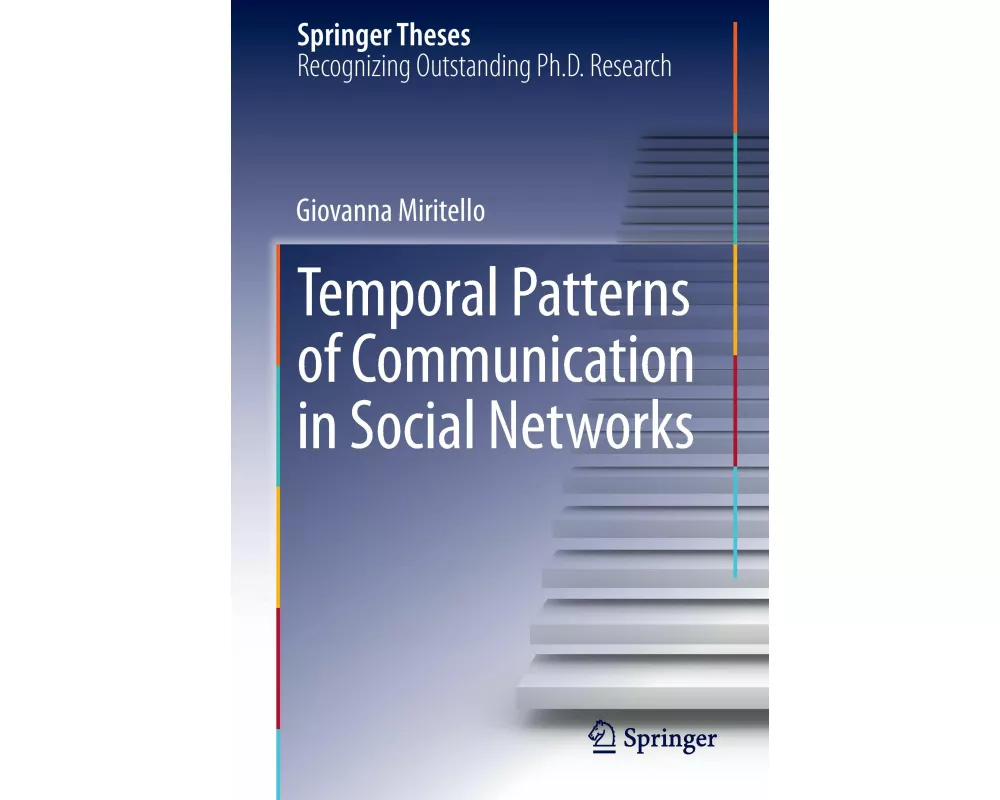 Temporal Patterns of Communication in Social Networks