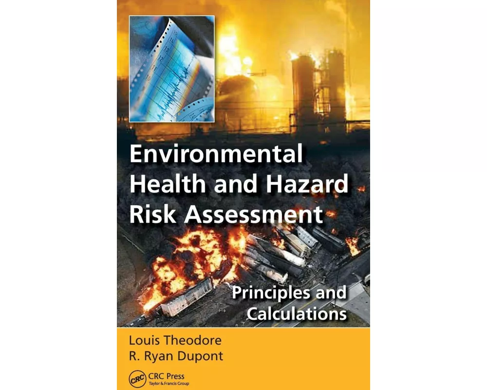 Environmental Health and Hazard Risk Assessment