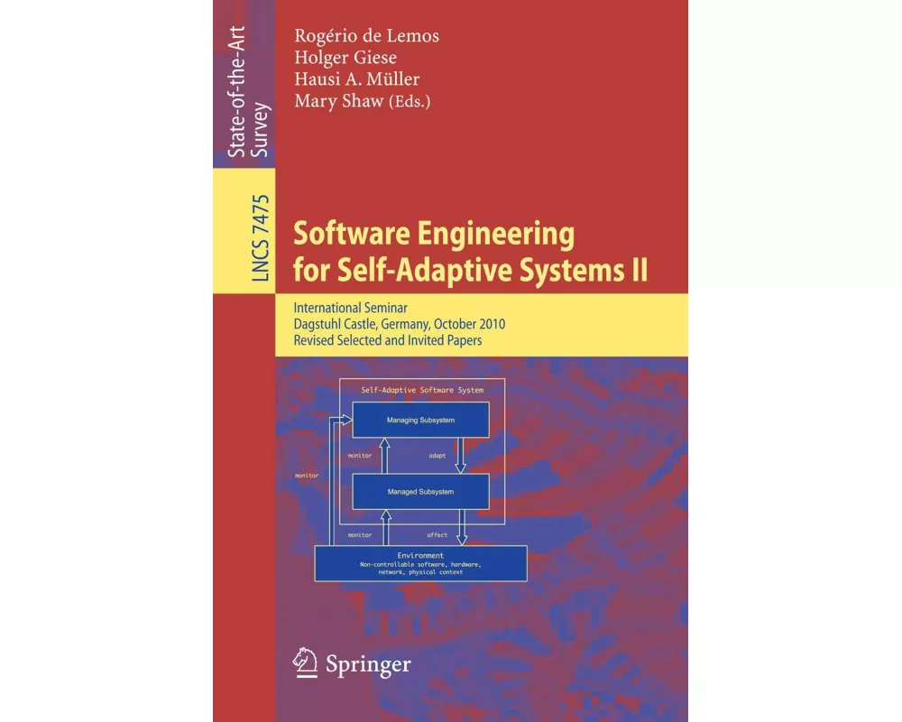 Software Engineering for Self-Adaptive Systems