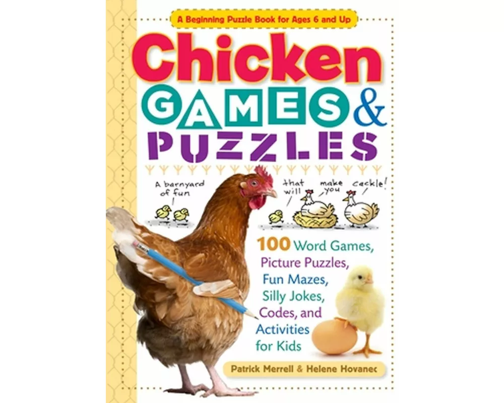 Chicken Games & Puzzles