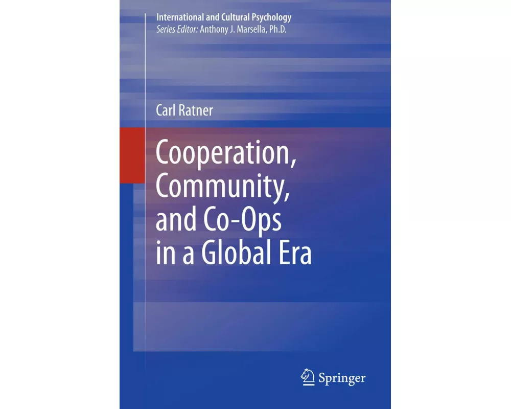 Cooperation, Community, and Co-Ops in a Global Era