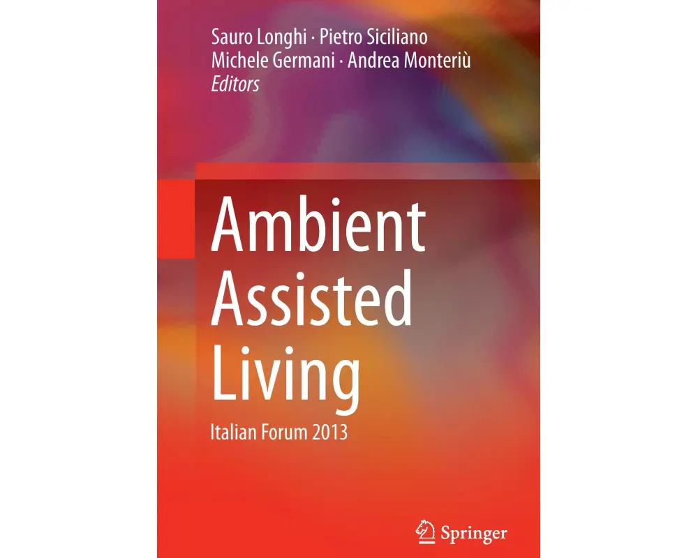 Ambient Assisted Living