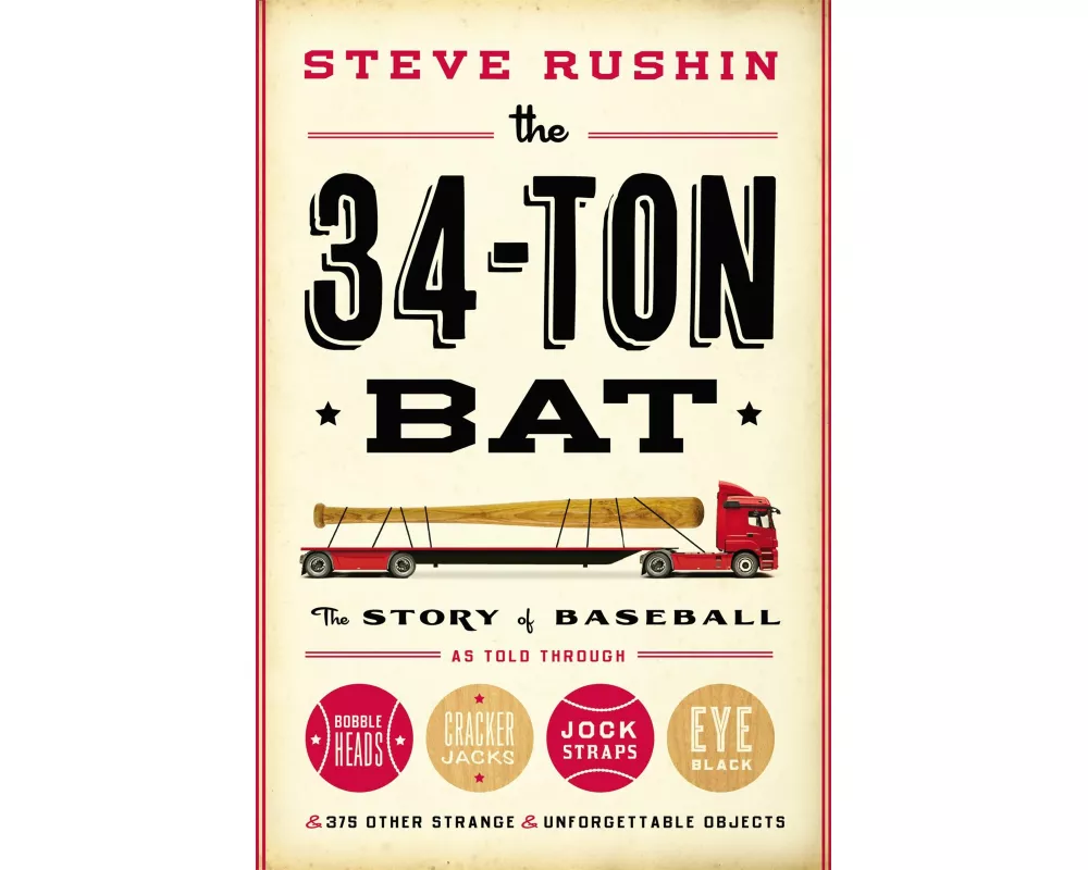 The 34-Ton Bat