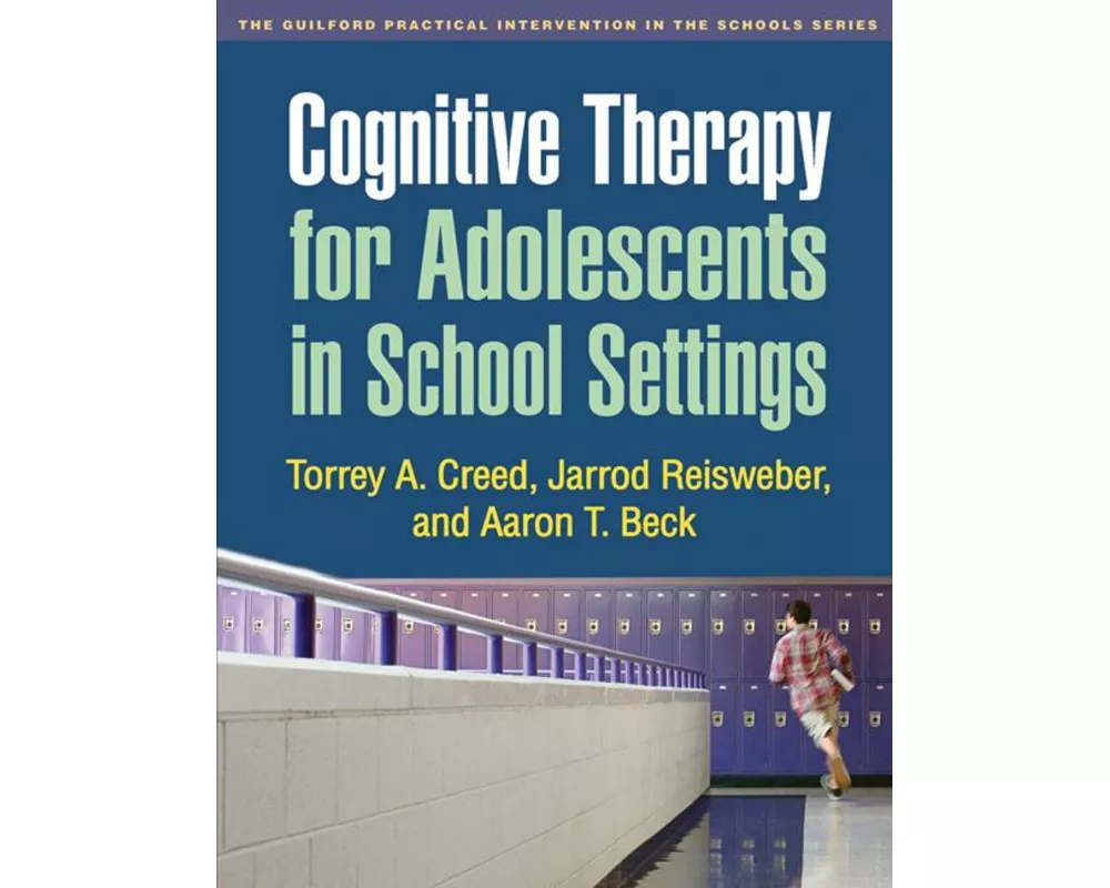 Cognitive Therapy for Adolescents in School Settings
