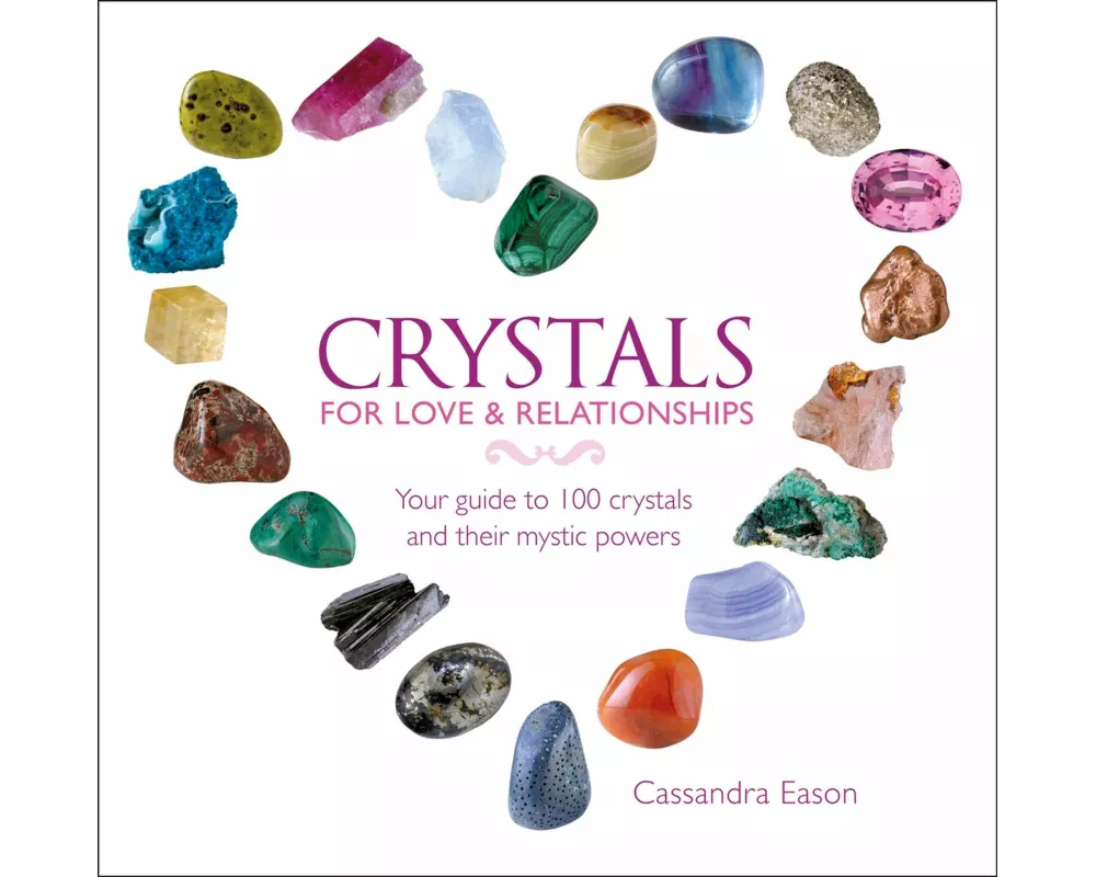 Crystals for Love and Relationships