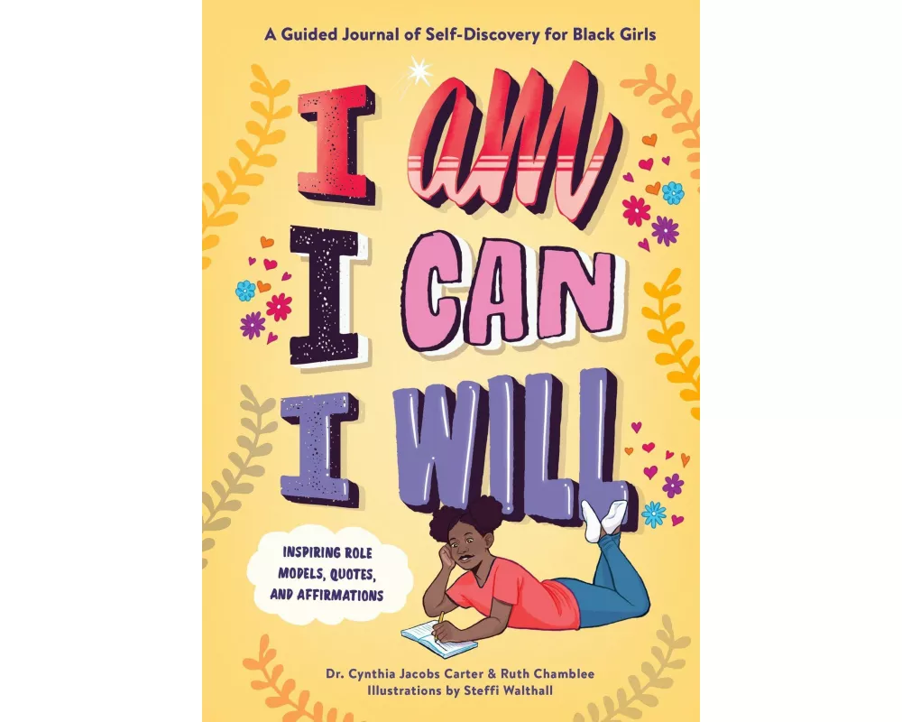 I Am, I Can, I Will