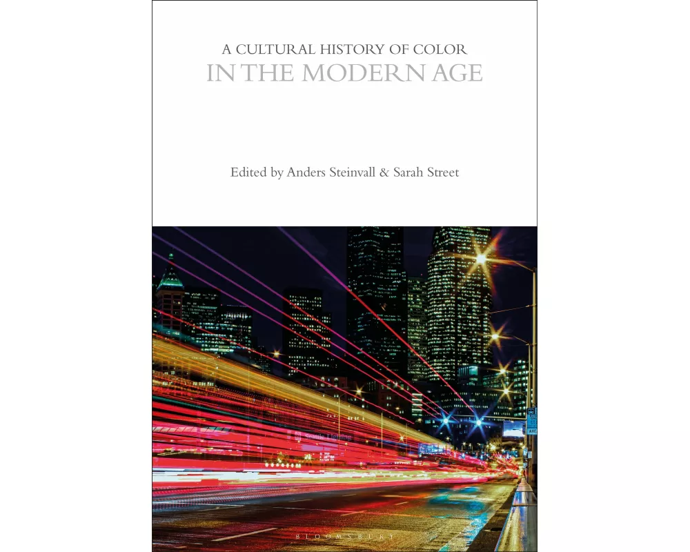 A Cultural History of Color in the Modern Age