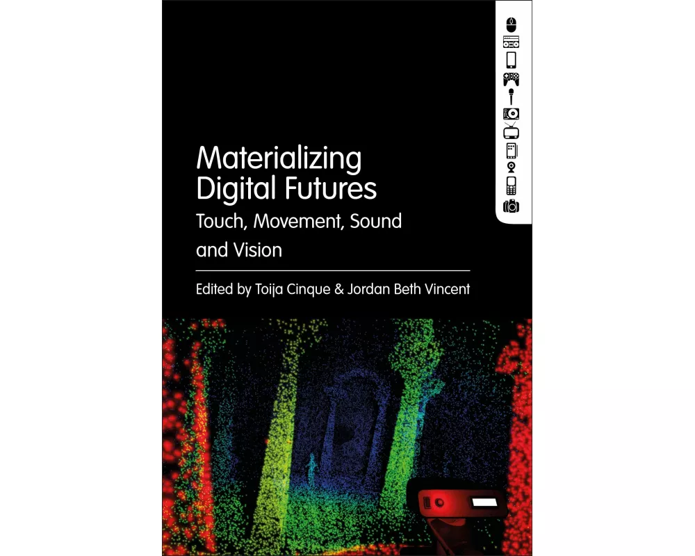 Materializing Digital Futures