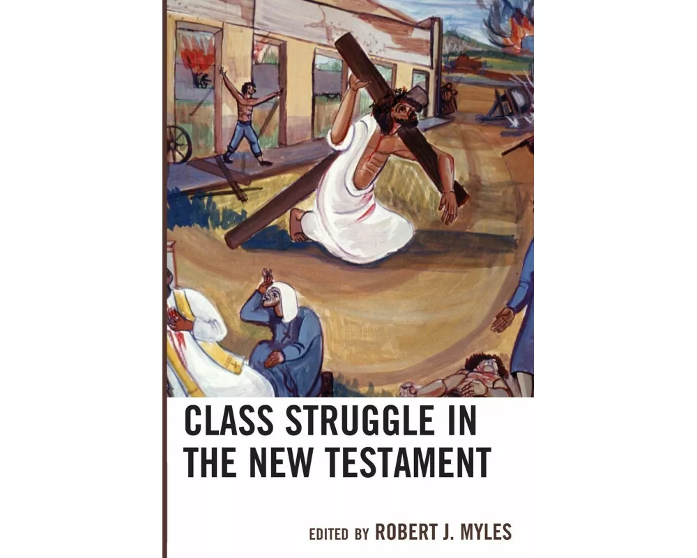Class Struggle in the New Testament