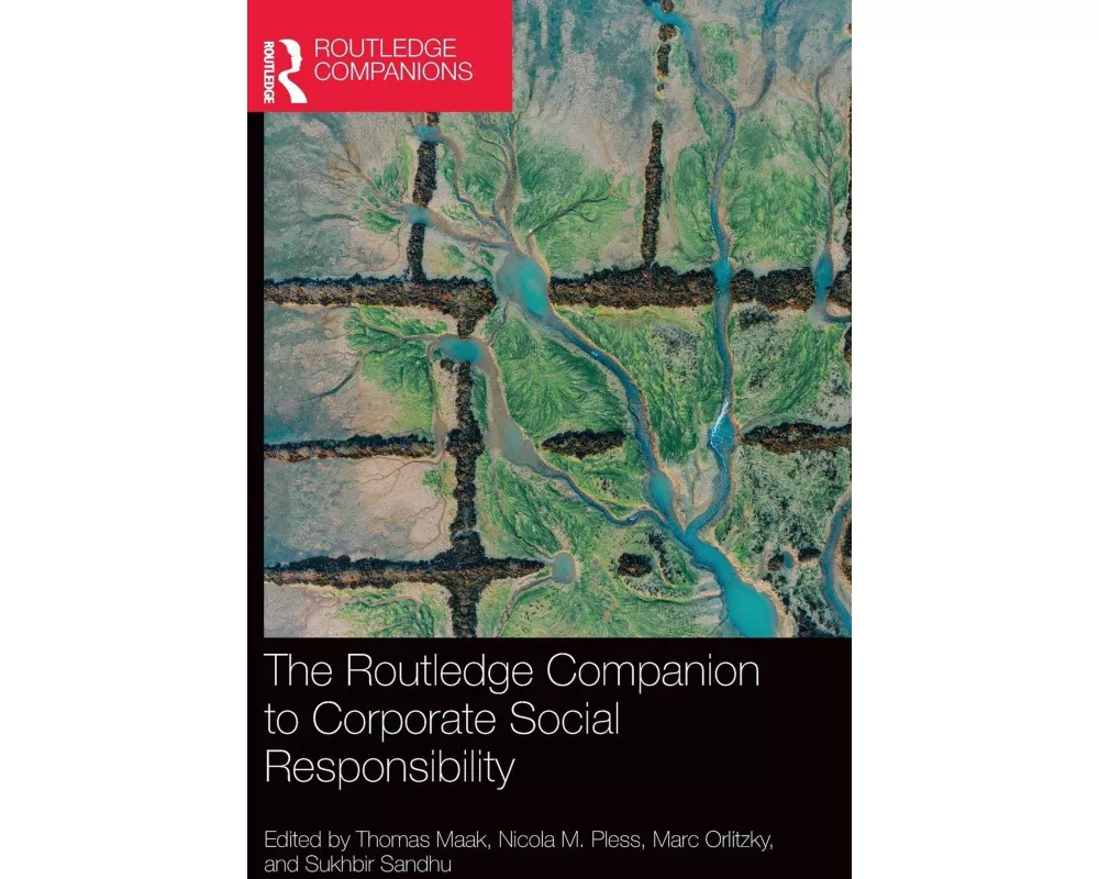 The Routledge Companion to Corporate Social Responsibility