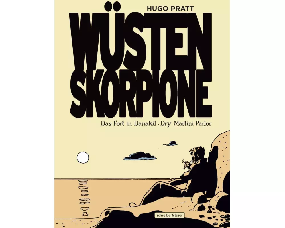 Wüstenskorpione 2. Das Fort in Danakil / Dry Martini Parlor