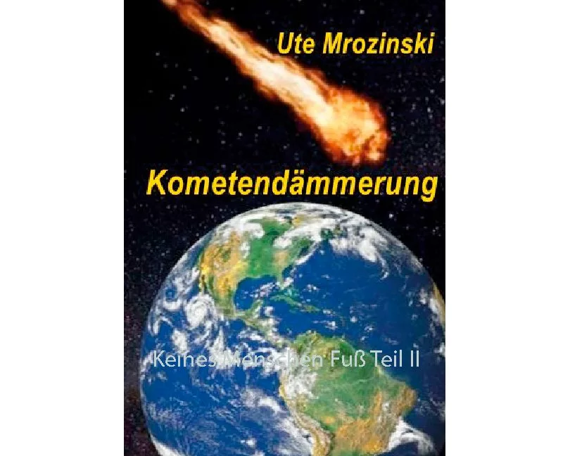 Keines Menschen Fuß Teil II