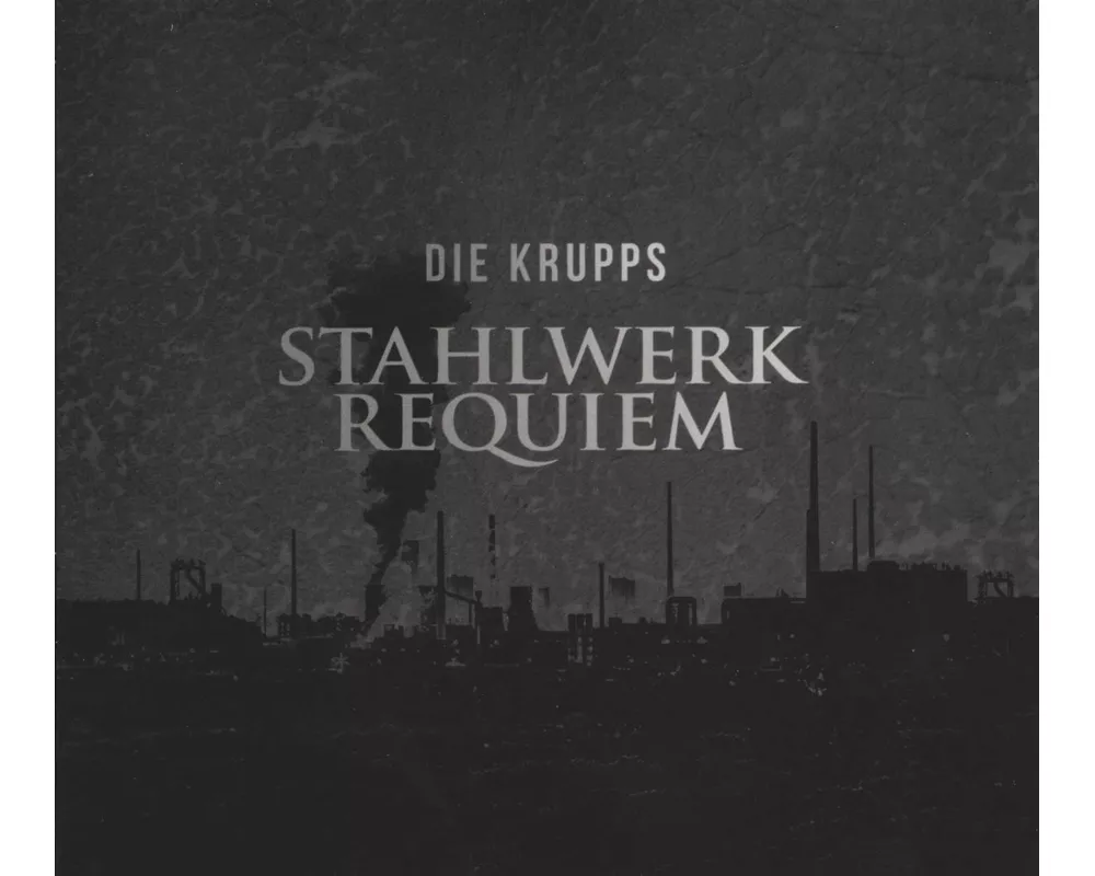 Stahlwerkrequiem