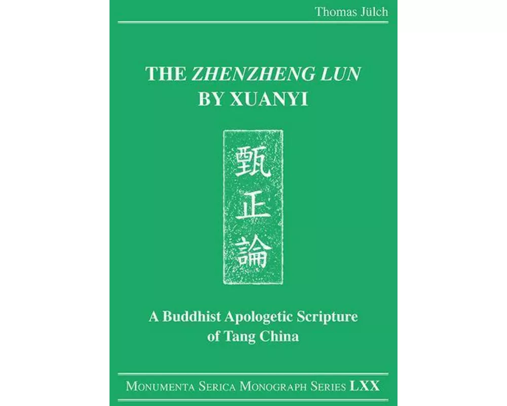 The "Zhenzheng lun" by Xuanyi