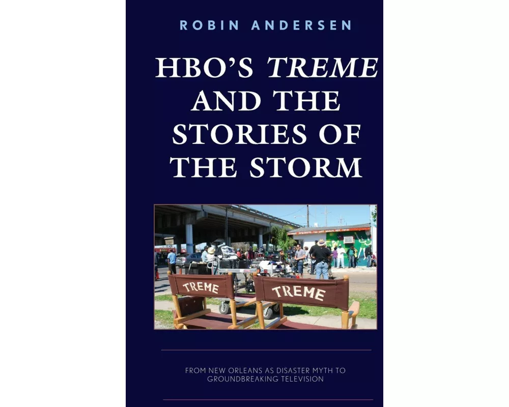 HBO's Treme and the Stories of the Storm