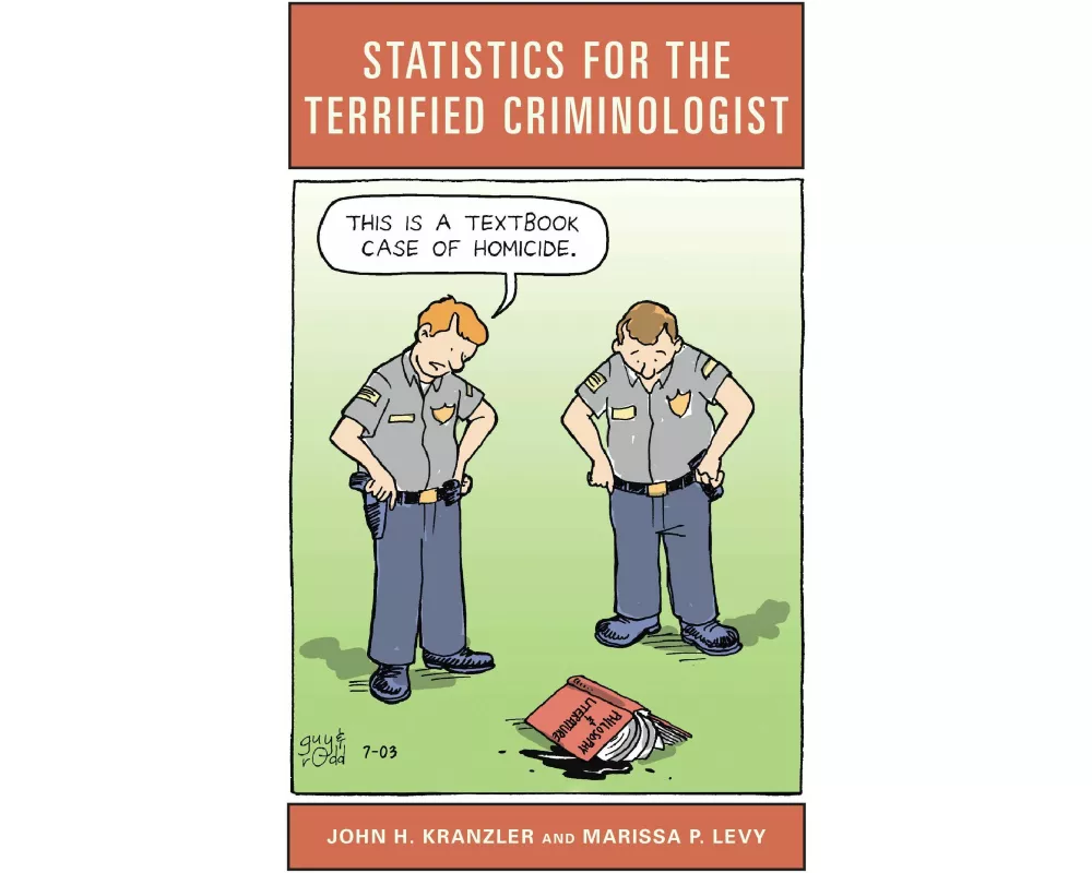 Statistics for the Terrified Criminologist