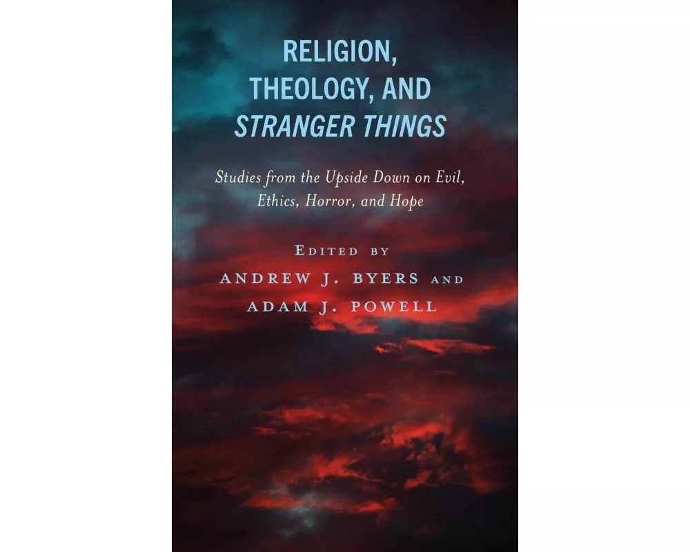 Religion, Theology, and Stranger Things