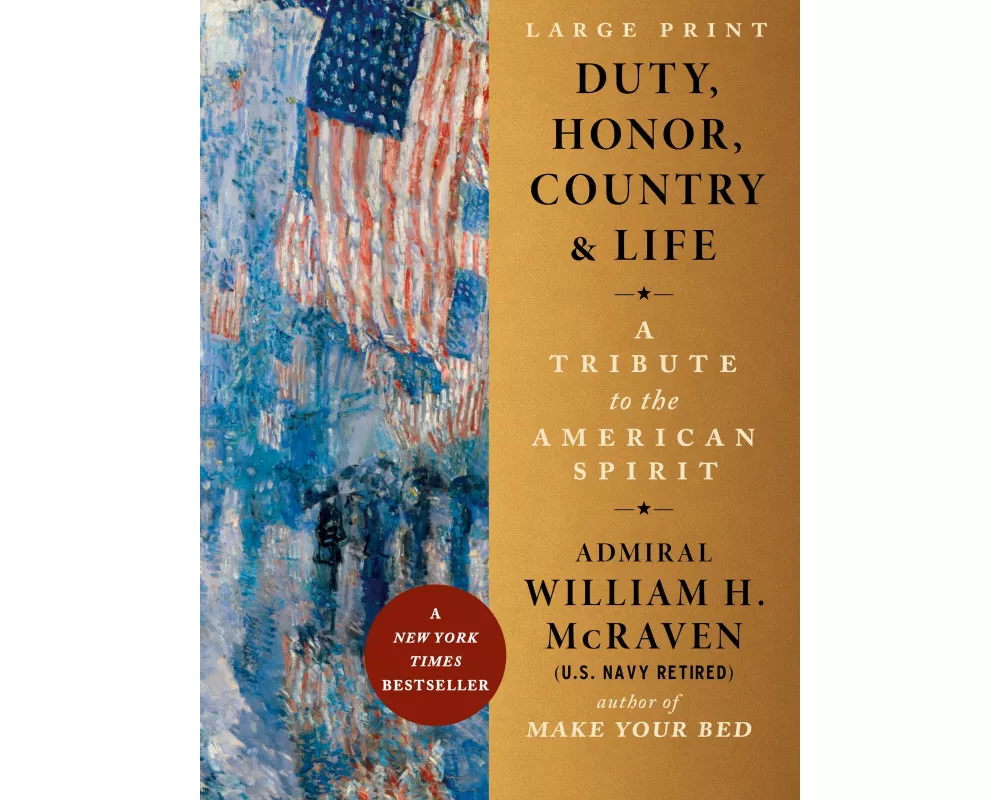 Duty, Honor, Country & Life