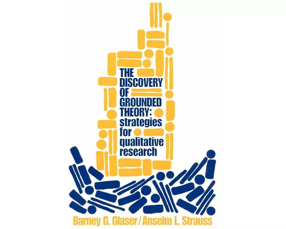 Discovery of Grounded Theory