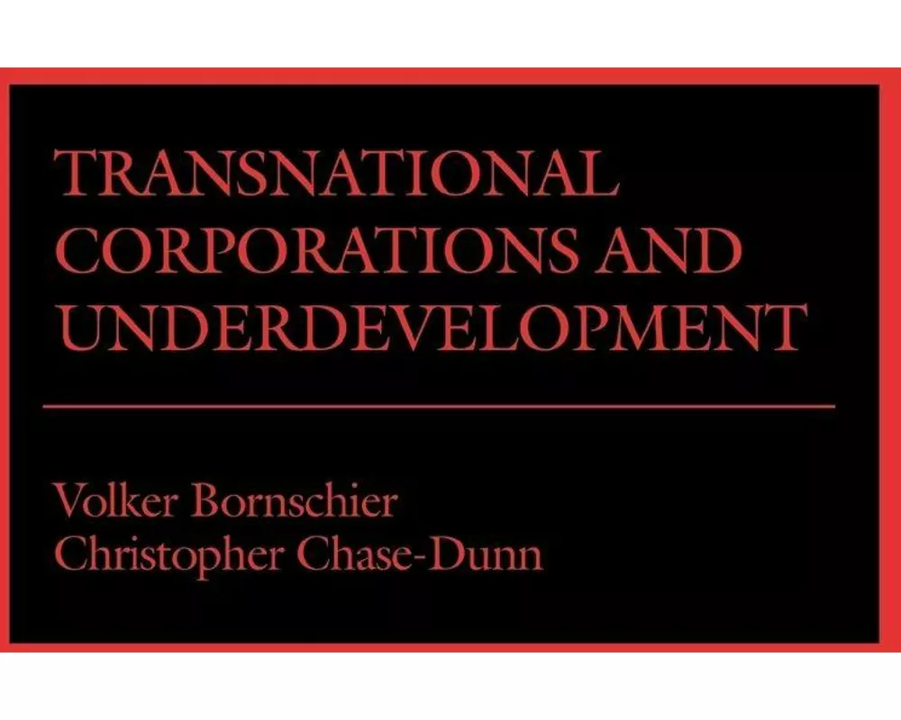 Transnational Corporations and Underdevelopment