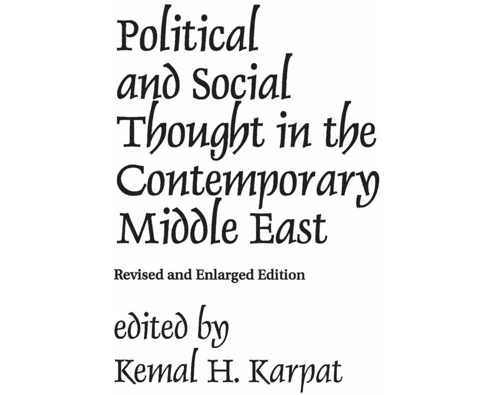 Political and Social Thought in the Contemporary Middle East